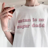 Camiseta Satan Is My Sugar Daddy-4Evah Young